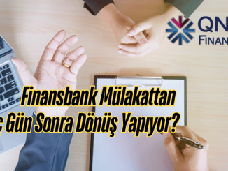 Finansbank Mülakattan Kaç Gün Sonra Dönüş Yapıyor?